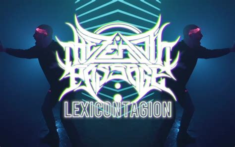 The Zenith Passage Lexicontagion Official Video Ray