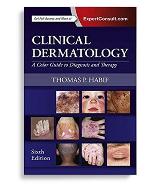 Clinical Dermatology A Color Guide To Diagnosis And Therapy 6th