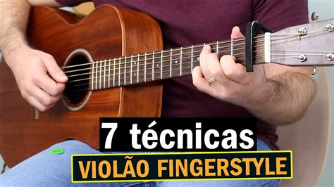 7 Técnicas De Violão Fingerstyle Na Mesma Música Todavia Me Alegrarei Versão Fingerstyle