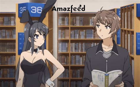 Rascal Does Not Dream Of Bunny Girl Senpai Season 2 Release Date ...