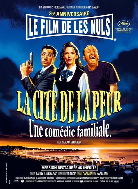 La Cité De La Peur Film 1994 Allociné