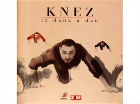 Knez Iz Dana U Dan Youtube