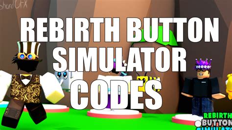 Roblox Rebirth Button Simulator Codes November Guiasteam