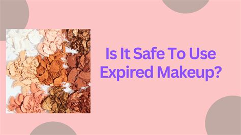 Is It Safe To Use Expired Makeup Elsare