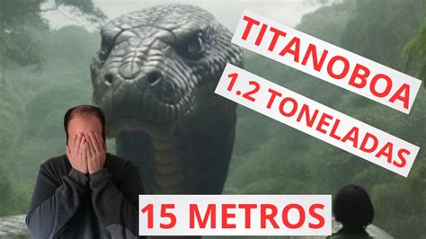 Titanoboa La Serpiente Gigante Que Domin La Prehistoria Youtube