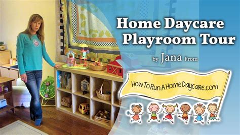 How To Run A Home Daycare Playroom Tour Starting A Home Daycare