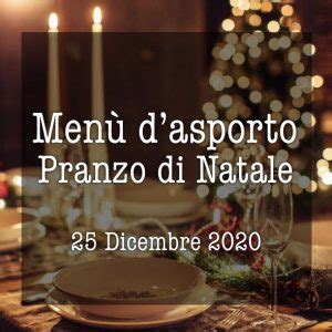 Men Di Natale Pranzo Con Asporto O Consegna A Domicilio