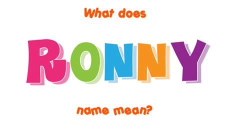 Ronny Name Meaning Of Ronny