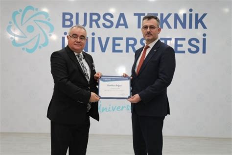 TEİ Başkanı Prof Dr Fahrettin Öztürk BTÜ nün konuğu oldu Bursa