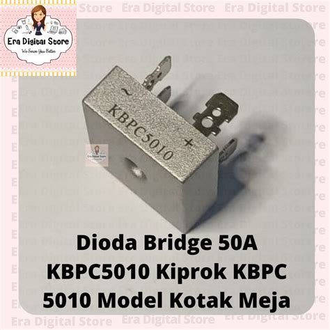 Jual Dioda Bridge 50A KBPC5010 Kiprok KBPC 5010 Model Kotak Meja