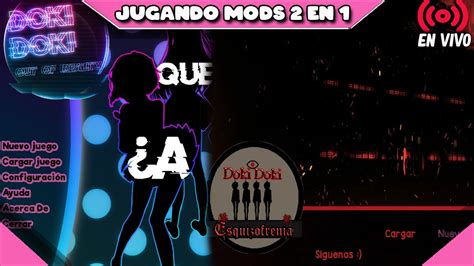 Jugando Mods En Mods De La Comunidad Doki Doki Out Of Reality