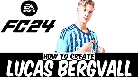 Lucas Bergvall Ea Sports Fc Virtual Pro Lookalike Tutorial Youtube