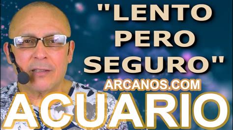 Acuario Tarot Lento Pero Seguro Arcanos Youtube