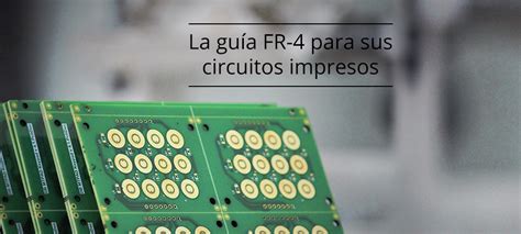 Pcb Fr La Gu A Del Fr Para Sus Circuitos Impresos