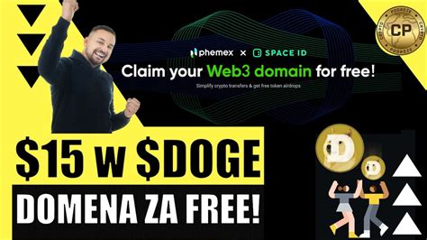 JEST DO ODEBRANIA 15 w DOGE DOMENA SPACE ID która jest przepustką