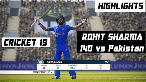 Rohit Sharma Hits 140 Vs Pakistan In Cwc 2019 Full Highlights Cricket