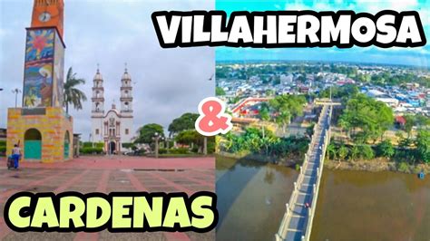 VISITANDO por PRIMERA VEZ TABASCO Cárdenas y Villahermosa YouTube