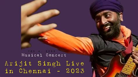 Arijit Singh Live In Chennai 2023 Sold Out Concert Youtube