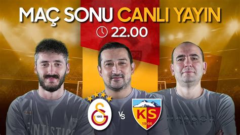 Ma Sonu Canli Yayin Galatasaray Kayserispor Serhat Ak N