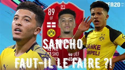 FUT 20 FIFA 20 SBC SANCHO AVG 89 POTM BUNDESLIGA FAUT IL LE FAIRE