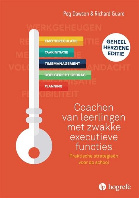 Coachen Van Leerlingen Met Zwakke Executieve Functies Peg Dawson