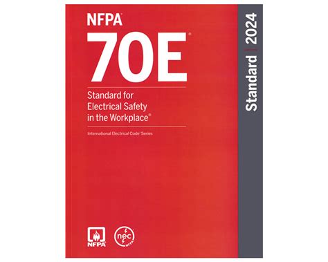 Changes In NFPA 70E® 2024 From 2021, 59% OFF