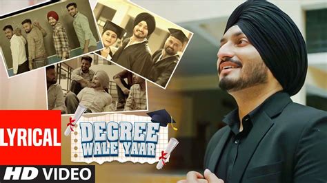 Check Out Popular Punjabi Lyrical Official Music Video Degree Wale Yaar Sung By Virasat Sandhu