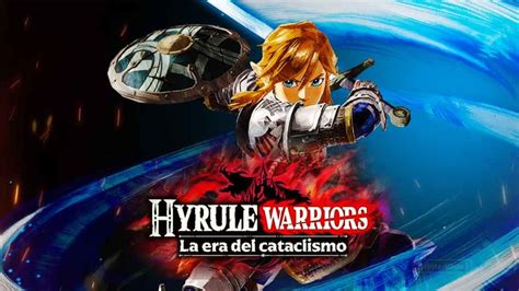 Nuevo tráiler de Hyrule Warriors La era del cataclismo Ramen Para Dos