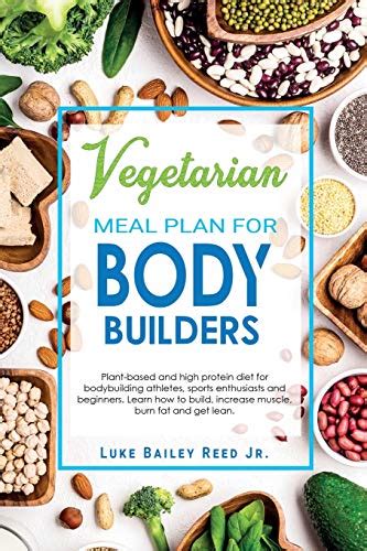 Vegetarian Meal Plan For Bodybuilders Plant Based And High Protein