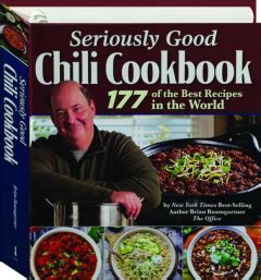 SERIOUSLY GOOD CHILI COOKBOOK 177 Of The Best Recipes In The World