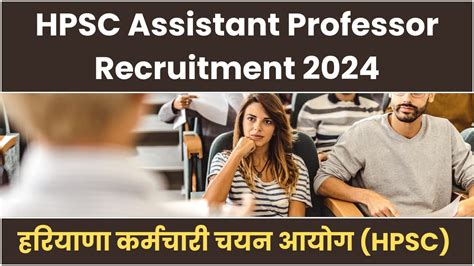 Hpsc Assistant Professor Recruitment Post Notification And