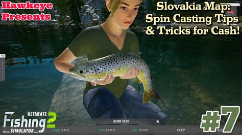 Ultimate Fishing Simulator 2 Slovakia Map Spin Casting Tips Tricks