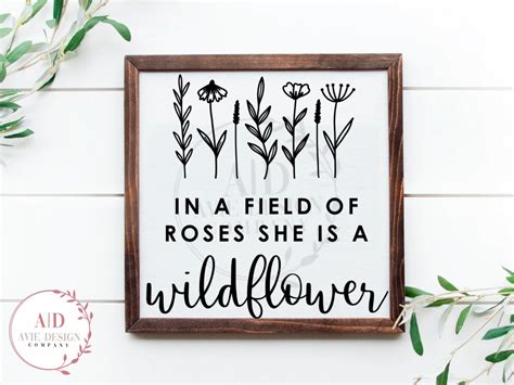 Svg Files In A Field Of Roses She Is A Wildflower Girls Etsy