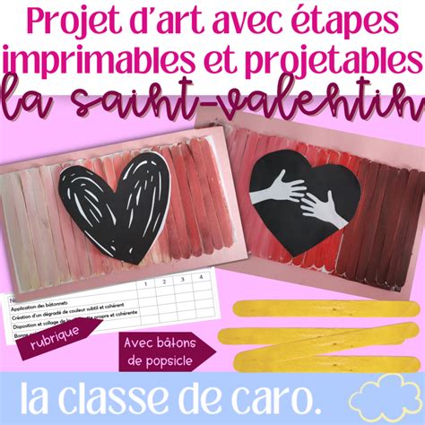 Projet d art avec étapes La Saint Valentin