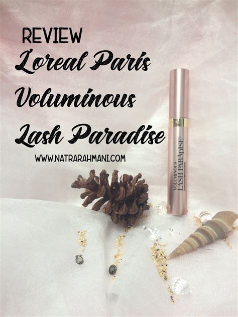 REVIEW L'OREAL PARIS VOLUMINOUS LASH PARADISE / Natrarahmani