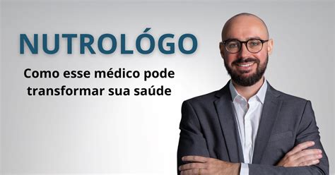 O Que O Nutrologo Faz - Nutrólogo: o que faz e quando procurar