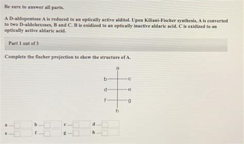 Solved Be Sure To Answer All Parts A D Aldopentose A Is