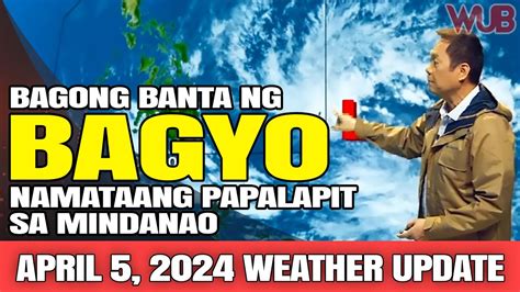 BAGONG BANTA NG BAGYO NAMATAANG PAPALAPIT SA MINDANAO WEATHER NEWS