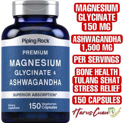 Jual Piping Rock Premium Magnesium Glycinate 150 Mg Ashwagandha 1500 Mg