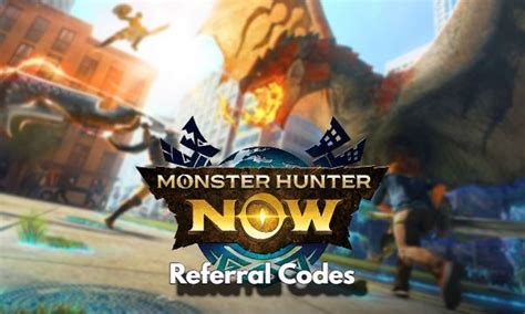 Monster Hunter Now Referral Codes Updated