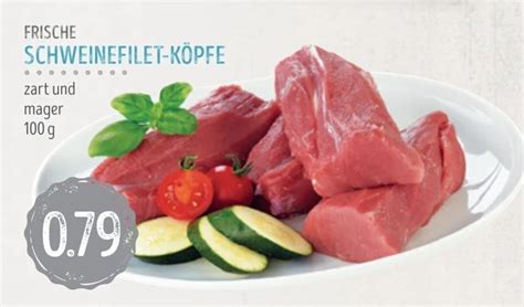 Frische Schweinefilet K Pfe G Angebot Bei Edeka Struve