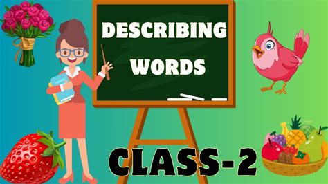 Introduction Of Describing Words Class 2 Youtube