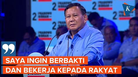 Prabowo Sebelum Yang Maha Kuasa Memanggil Saya Ingin Berbakti Kepada