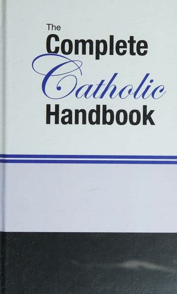 The Complete Catholic Handbook Compiled From Penny Catechism By Burns And Oaks Free Download