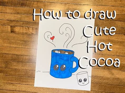How To Draw Cute Hot Cocoa Youtube
