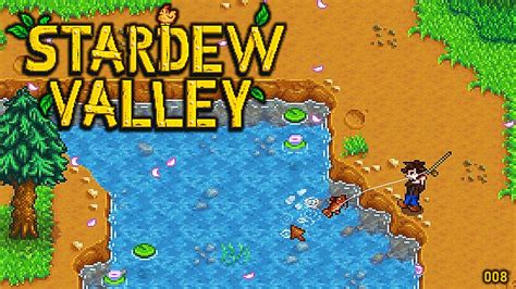 Stardew Valley Ein Tag Zum Angeln Deutsch Let S Play Stardew