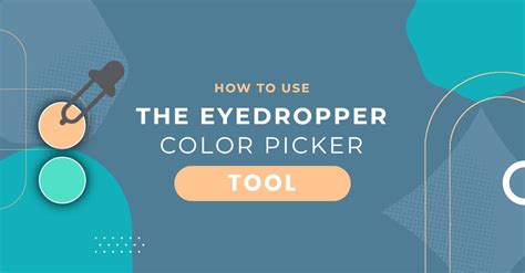 How To Use The Eyedropper Color Picker Tool Easil