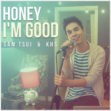 Stream Honey I M Good Andy Grammer Sam Tsui Khs Looping Cover By