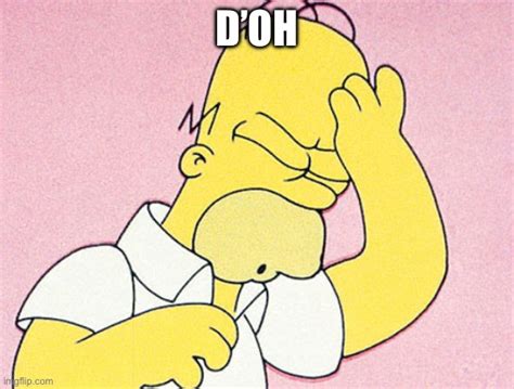 Homer Simpson D'oh - Imgflip