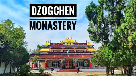 Dzogchen Monastery Dhondenling Tibetan Settlement In South India